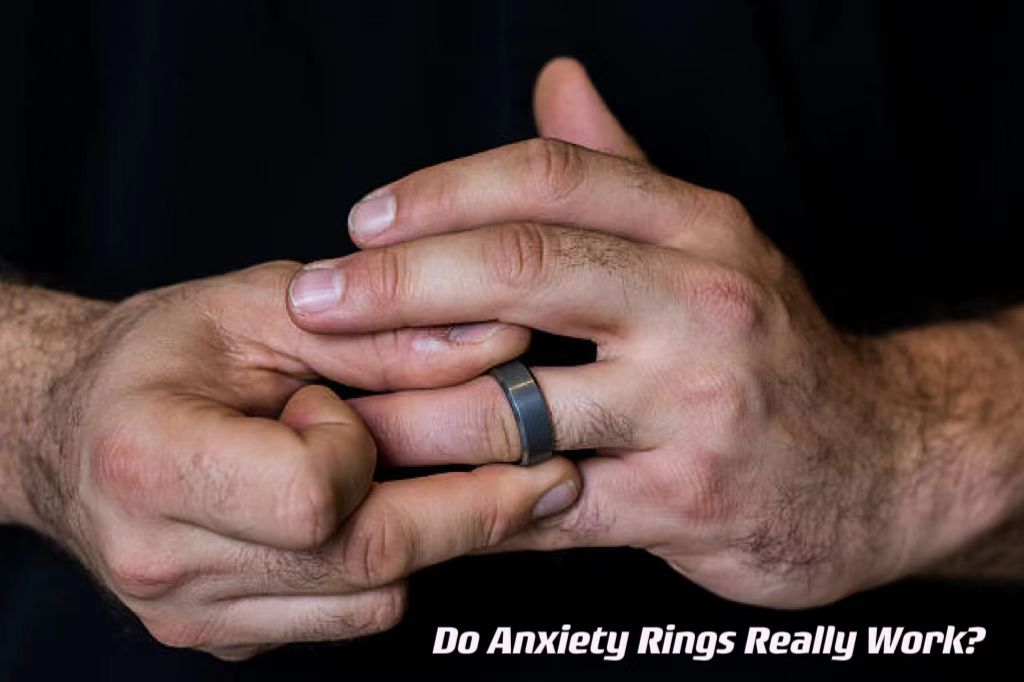 Do Anxiety Rings Really Work? ---- OranEden