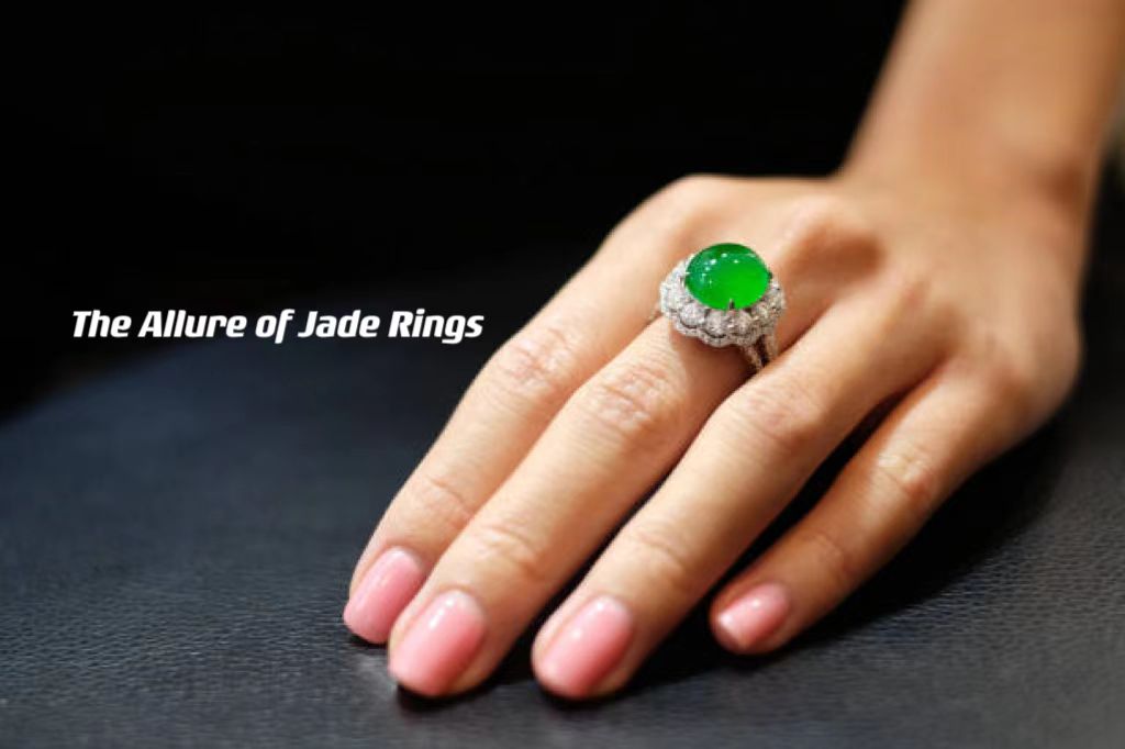 The Allure of Jade Rings ---- OranEden