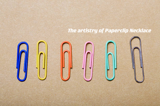 The Artistry of Paperclip Necklaces ---- OranEden