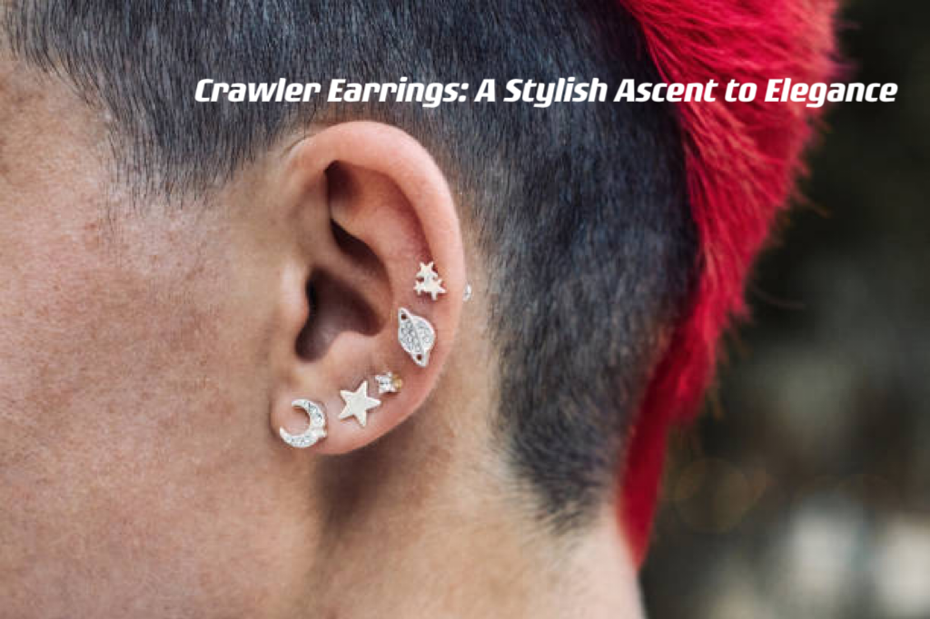 Crawler Earrings: A Stylish Ascent to Elegance ---- OranEden