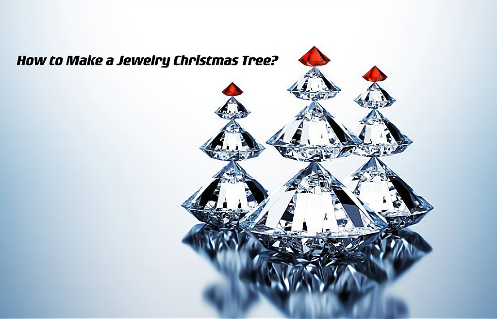 How to Make a Jewelry Christmas Tree?  ---- OranEden