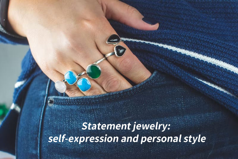 Statement jewelry: self-expression and personal style