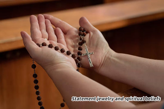 Statement jewelry and spiritual beliefs