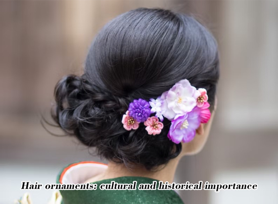 Hair ornaments: cultural and historical importance