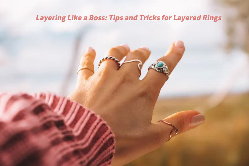 OranEden-Layering Like a Boss: Tips and Tricks for Layered Rings