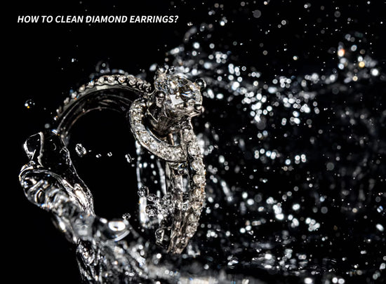 How to clean diamond earrings?-OranEden