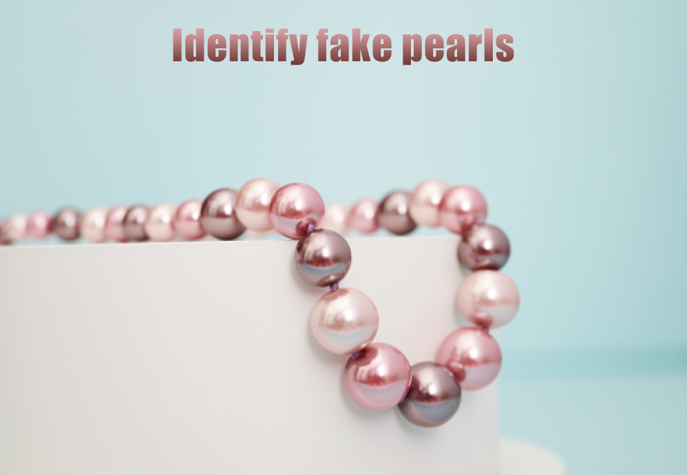 How to identify pearls